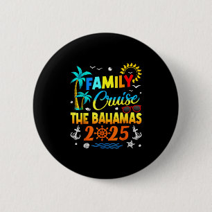 Family Cruise The Bahamas 2025 Summer Matching Vac 6 Cm Round Badge