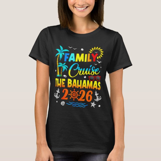 Family Cruise The Bahamas 2026 Summer Matching Vac T-Shirt (Front)