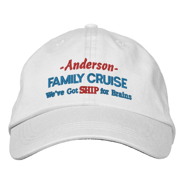 Family Cruise Trip Funny Ship Joke | Custom Name Embroidered Hat (Front)