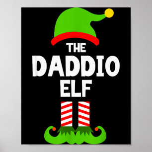 Family Daddio Elf Christmas Matching Pajama Funny  Poster