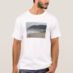 Family Day  T-Shirt