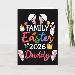 Family Easter 2026 Daddy Bunny Ears Matching Holid Card