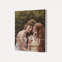 Family elegant calligraphy overlay photo