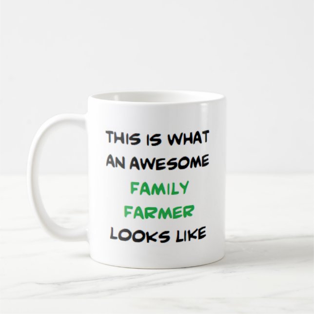 family farmer, awesome coffee mug (Left)