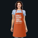 Family friends food & football orange Thanksgiving Apron<br><div class="desc">Family, friends, food and football - or whatever your Thanksgiving is all about. This customisable apron features a festive orange background and bold modern white type that can say whatever you want. Perfect for a modern and fun Thanksgiving or Friendsgiving celebration and it can be personalised too. Great Thanksgiving hostess...</div>
