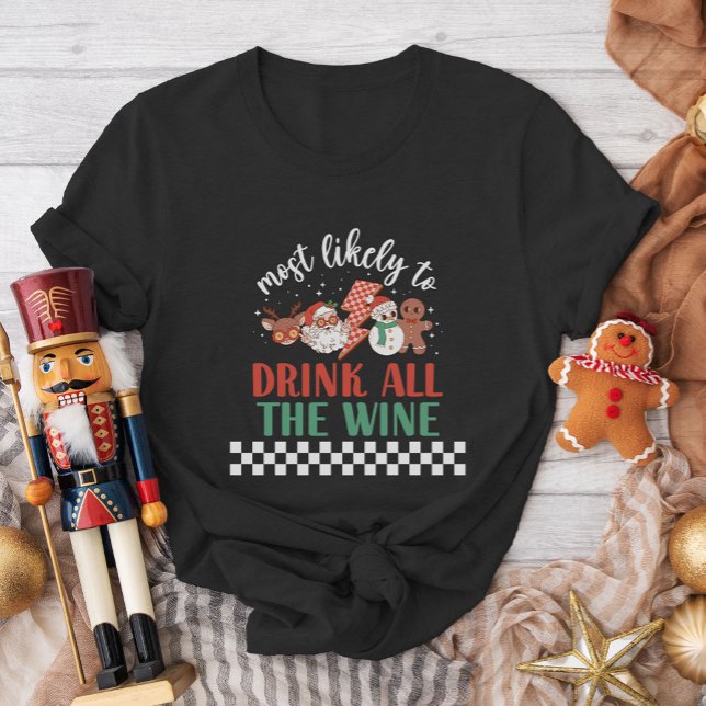 Family Friends Matching Most Likely to Christmas T-Shirt (Creator Uploaded)