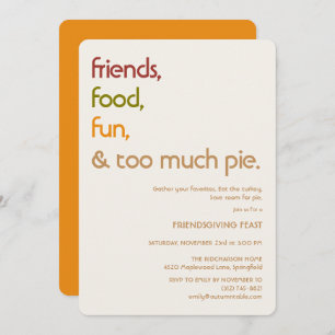 Family, Friends, Turkey, Pie Modern friendsgiving Invitation