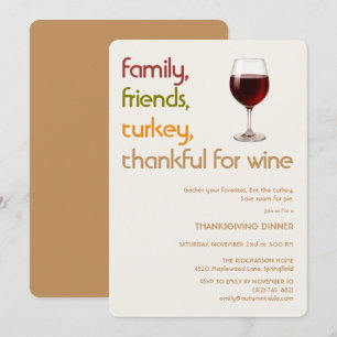 Family, Friends, Turkey, wine Modern Thanksgiving Invitation
