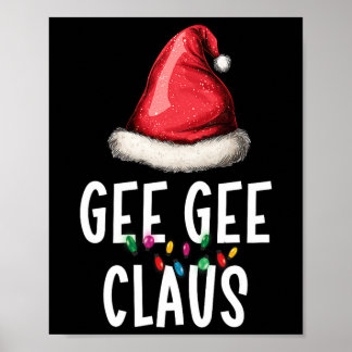Family Gee-gee Claus Christmas Santas Pajama Match Poster