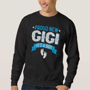 Family Gender Reveal Proud New Gigi It's A Boy Sweatshirt
