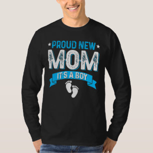 Family Gender Reveal Proud New Mum It's A Boy T-Shirt