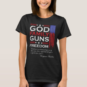 Family God Guns And Freedom Christian Mega 2020 Tr T-Shirt