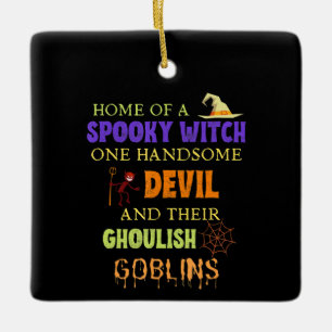 Family Halloween Quote With Witch Devil Spider Ceramic Ornament