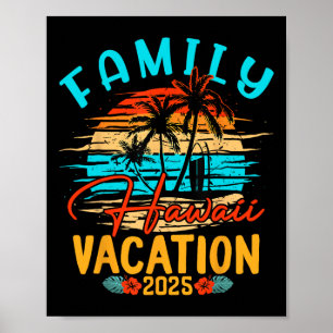 Family Hawaii Vacation 2025 Making Memories Family Poster