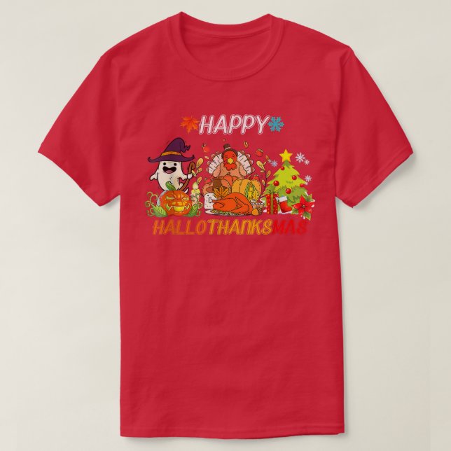 Family Holiday Happy Hallowthanksmas Christmas Tha T-Shirt (Design Front)