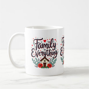 Family is Everything Cottagecore Coffee Mug