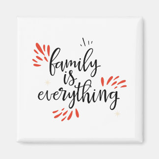 family is everything magnet