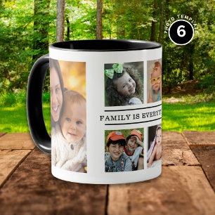 Family Is Everything Quote 6 Photo Black And White Mug