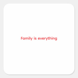 Family Is Everything Throw Pillow Square Sticker
