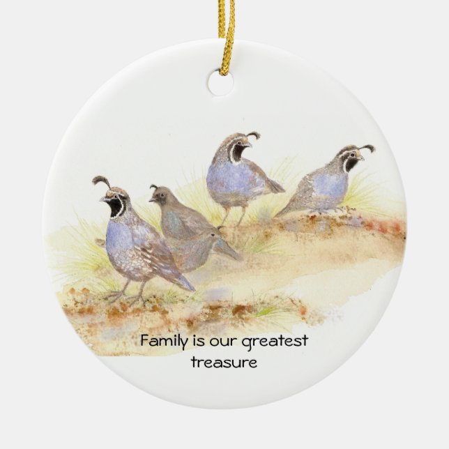 Family is our greatest treasure, California Quail Ceramic Tree Decoration (Front)