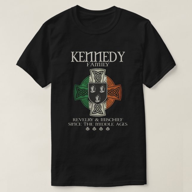 Family Kennedy arm Ireland Irish Celtic cross T-Shirt (Design Front)