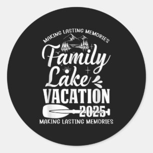 Family Lake Vacation 2025 Family Reunion Trip Squa Classic Round Sticker
