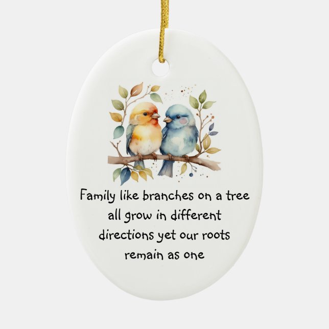 Family like branches on a tree Saying Birds Ceramic Tree Decoration (Front)
