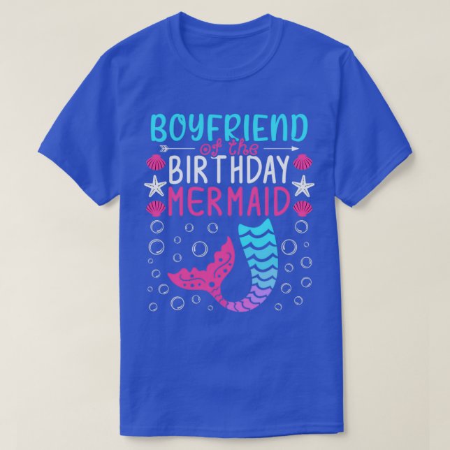 Family Matching Boyfriend Of The Birthday Mermaid  T-Shirt (Design Front)