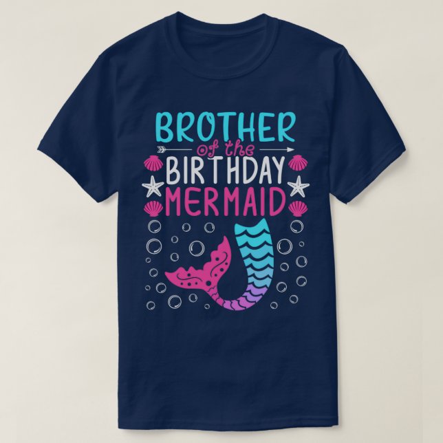 Family Matching Brother Of The Birthday Mermaid T-Shirt (Design Front)