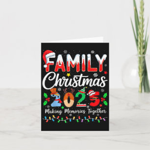 Family Matching Family Christmas 2025 Xmas Making Card