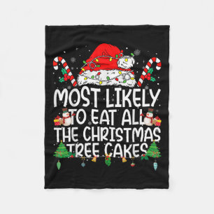 Family Matching Most Likely To Eat All The Christm Fleece Blanket