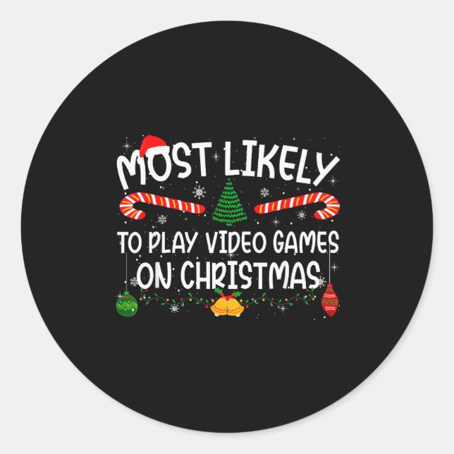 Family Matching Most Likely To Play Video Games On Classic Round Sticker (Front)
