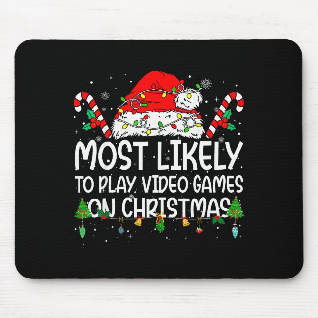 Family Matching Most Likely To Play Video Games On Mouse Mat (Front)