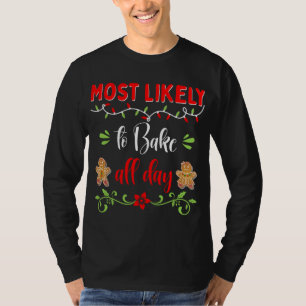 Family Matching Pajama Cookie Most likely to Bake  T-Shirt