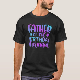 Family Matching Party Squad Father Of The Birthday T-Shirt