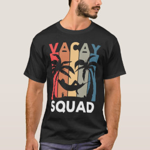 Family Matching Summer Vacation Vacay Squad T-Shirt
