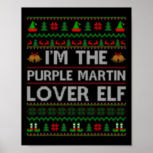 Family Matching Ugly Purple Martin Lover Elf Chris Poster