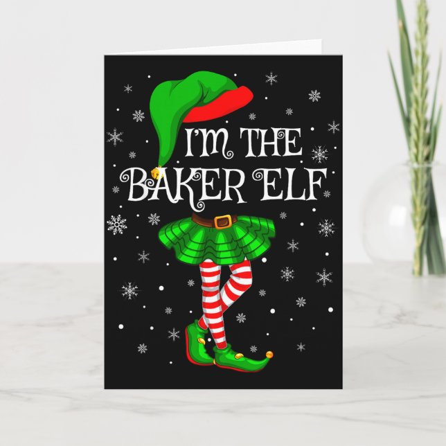 Family Matching Women Girls I'm The Baker Elf Chri Card (Front)