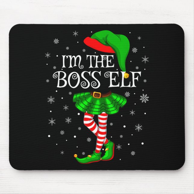 Family Matching Women Girls I'm The Boss Elf Chris Mouse Mat (Front)