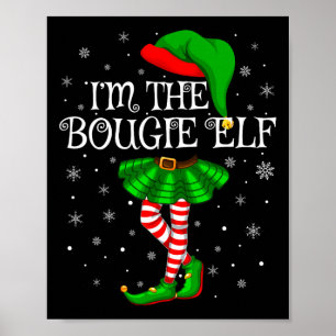 Family Matching Women Girls I'm The Bougie Elf Chr Poster