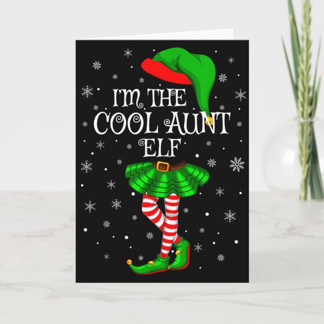 Family Matching Women Girls I'm The Cool Aunt Elf  Card (Front)