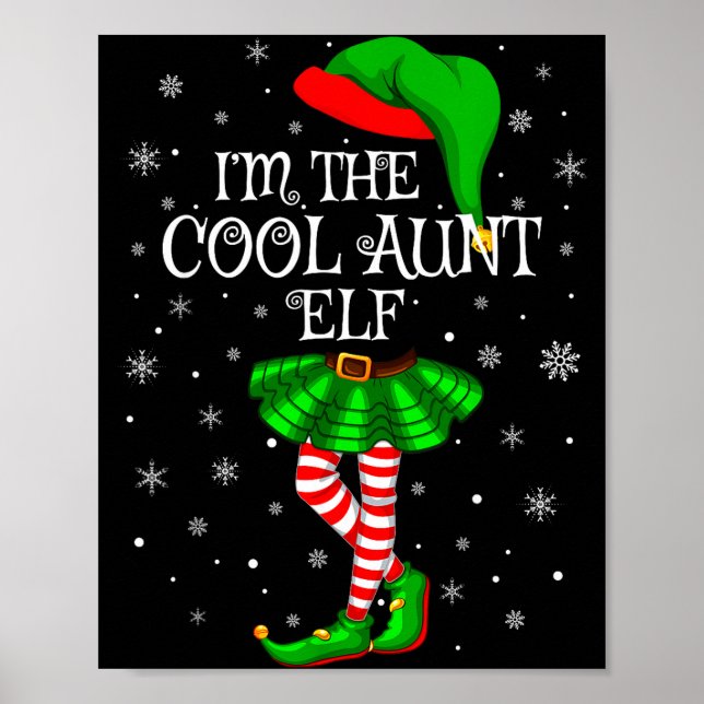 Family Matching Women Girls I'm The Cool Aunt Elf  Poster (Front)