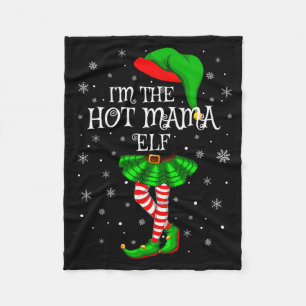 Family Matching Women Girls I'm The Hot Mama Elf C Fleece Blanket