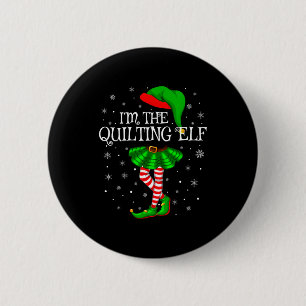 Family Matching Women Girls I'm The Quilting Elf C 6 Cm Round Badge