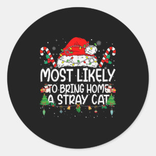 Family Matching Xmas Most Likely To Bring Home A S Classic Round Sticker