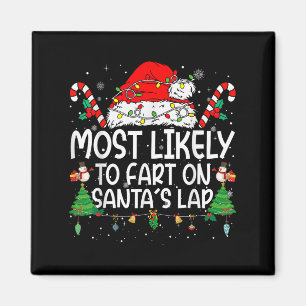 Family Matching Xmas Most Likely To Fart On Santa' Magnet