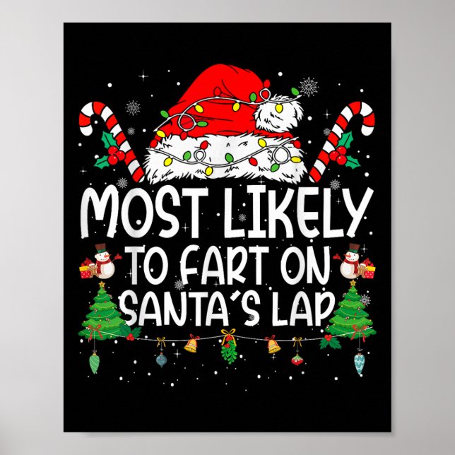 Family Matching Xmas Most Likely To Fart On Santa' Poster (Front)