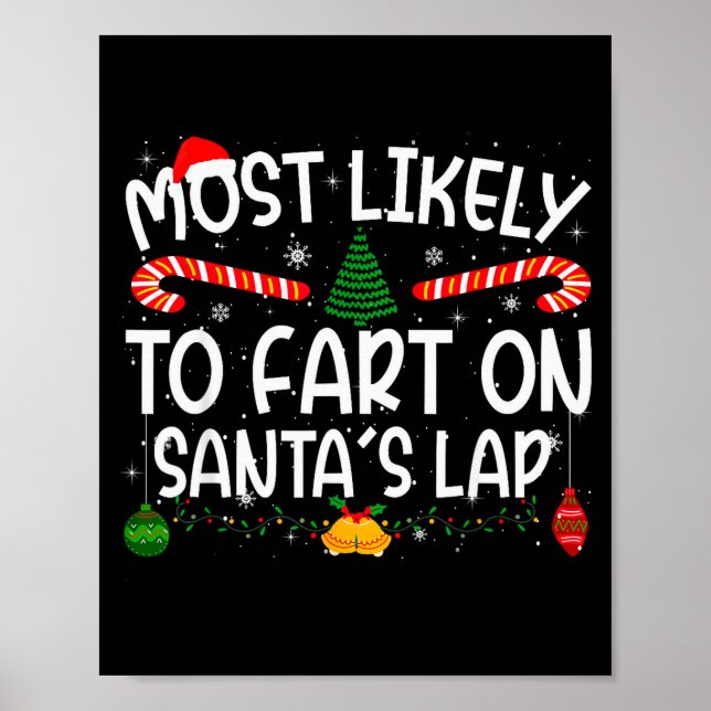 Family Matching Xmas Most Likely To Fart On Santa' Poster (Front)