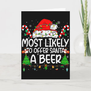 Family Matching Xmas Most Likely To Offer Santa A  Card