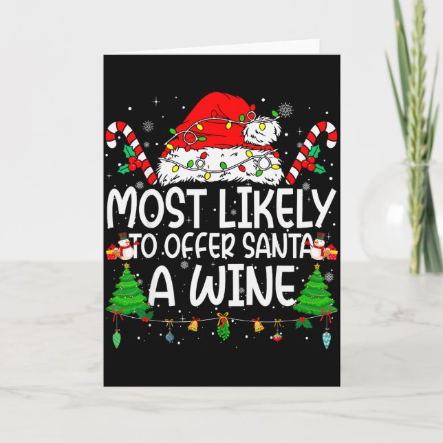 Family Matching Xmas Most Likely To Offer Santa A  Card (Front)